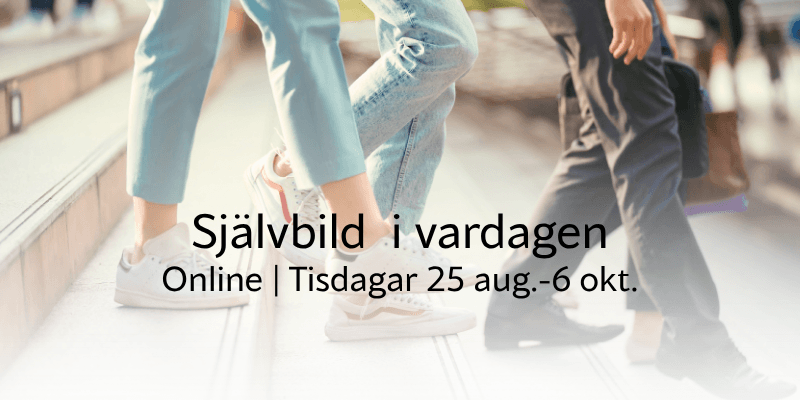 Online kurs | Självbild i vardagen